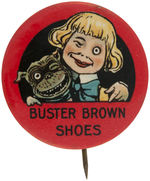 "BUSTER BROWN SHOES" CHOICE MULTICOLOR BUTTON CIRCA 1915.