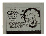 "LITTLE ANNA MAE IN COMIC LAND" 32-PAGER.