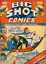 “BIG SHOT COMICS” BOUND VOLUME OF FIRST EIGHT ISSUES.