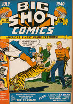 “BIG SHOT COMICS” BOUND VOLUME OF FIRST EIGHT ISSUES.