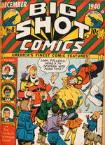 “BIG SHOT COMICS” BOUND VOLUME OF FIRST EIGHT ISSUES.