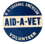 WORLD WAR II BUTTON PAIR FOR VETERANS EVENT BY "N.Y. JOURNAL AMERICAN" NEWSPAPER.