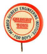 "GILBERT TOYS" EARLY ADVERTISING BUTTON.