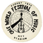 RARE LARGE BUTTON FOR “ONE WORLD FESTIVAL OF MUSIC.”