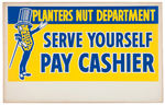 "PLANTERS PEANUTS" 3 PIECE SIGN LOT.