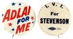 ADLAI STEVENSON TWO SLOGAN BUTTONS.