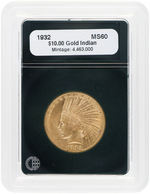 $10 INDIAN HEAD 1932 GOLD EAGLE UNC.