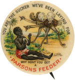 "PARSONS FEEDER CARTOON BUTTON WITH BLACK MAN SUCKING OSTRICH EGG.