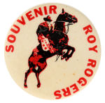 “SOUVENIR ROY ROGERS” RODEO BUTTON FROM HAKE COLLECTION.