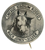 “BUCK JONES AND ‘SILVER’” EARLY RODEO SOUVENIR BUTTON FROM HAKE COLLECTION.