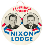 NIXON “EXPERIENCE COUNTS” 9" JUGATE BUTTON FROM 1960.