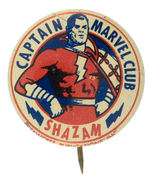 “CAPTAIN MARVEL CLUB SHAZAM” MEMBER’S FIRST BUTTON FROM HAKE COLLECTION & CPB.