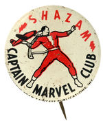 “CAPTAIN MARVEL CLUB/SHAZAM” SCARCE BUTTON FROM HAKE COLLECTION & CPB.