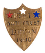 "BRYAN 16 TO 1 ANTI-TRUST 1900" OFFICIAL BRASS BADGE.