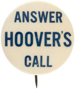 "ANSWER HOOVER'S CALL" RARE SLOGAN BUTTON UNLISTED IN HAKE.