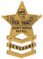 "DICK TRACY SERGEANT SECRET SERVICE PATROL" LARGE BRASS PREMIUM BADGE.