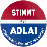 "STIMMT FÜR ADLAI" LARGE 1952 LITHO BUTTON.