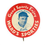 "JIMMIE DYKES EATS WARD'S SPORTIES" BUTTON.