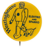 ROBOT MAN AND DOG ON 1939 NEW YORK WORLD'S FAIR BUTTON.