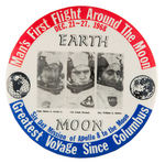 "MAN'S FIRST FLIGHT AROUND THE MOON" SCARCE 1968 LARGE BUTTON.