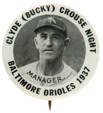 BALTIMORE ORIOLES BUCKY CROUSE 1937 HONOR NIGHT BUTTON.