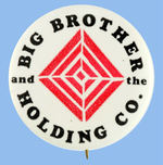 JANIS JOPLIN'S "BIG BROTHER AND THE HOLDING CO." BUTTON.