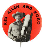 "REX ALLEN AND KOKO" RARE 1950s PHOTO BUTTON.