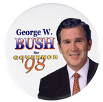 HUGE 9” BUTTON “GEORGE W. BUSH FOR GOVERNOR ’98.”