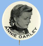 RARE 1950s PORTRAIT BUTTON OF GAIL DAVIS AS "ANNIE OAKLEY."