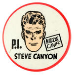 "P.I. STEVE CANYON/MILTON CANIFF" BUTTON.