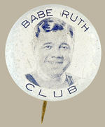 "BABE RUTH CLUB" RARE 1930s LITHO BUTTON.