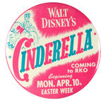 RARE HUGE 6" BUTTON PROMOTING "WALT DISNEY'S 'CINDERELLA' COMING TO RKO."