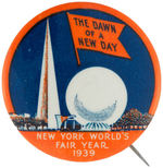 “THE DAWN OF A NEW DAY” LARGE 1939 NYWF BUTTON.