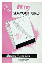"PETTY GLAMOUR GIRLS" MATCH PACK ADVERTISING FOLDER.