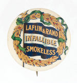 "LAFLIN & RAND INFALLIBLE SMOKELESS" BUTTON.