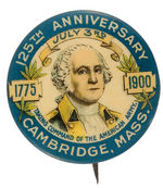 RARE WASHINGTON FOR "125TH ANNIVERSARY CAMBRIDGE, MASS" BUTTON.