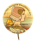 BEAUTIFUL BUTTON ADVERTISING "YETTER-DAVISON WALLPAPER CO." IN THE ART NOUVEAU STYLE.