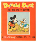 "DONALD DUCK HAS HIS UPS AND DOWNS PICTURE STORY BOOK."