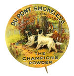 "DU PONT SMOKELESS THE CHAMPION'S POWDER" CHOICE MULTICOLOR CIRCA 1900.