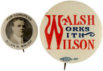 RARE WILSON COATTAIL BUTTON PLUS TWO BUTTONS FOR THE NEW JERSEY LOCAL CANDIDATE.