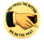 KODAK'S FIRST ADVERTISING BUTTON FROM 1896 WITH CLASSIC SLOGAN.