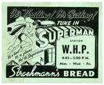 SUPERMAN RADIO/BREAD PROMOTIONAL PAPER.