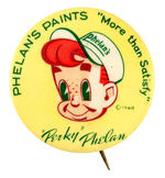 FIRST SEEN 1948 PAINT BUTTON FEATURING CHARACTER "'PERKY' PHELAN."