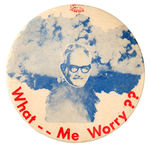 ANTI-GOLDWATER MUSHROOM CLOUD WITH SLOGAN INSPIRED BY MAD MAGAZINE'S CHARACTER "WHAT--ME WORRY??"