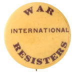 "WAR RESISTORS INTERNATIONAL" RARE AND EARLY ANTI-WAR ORGANIZATION BUTTON CIRCA 1920s.