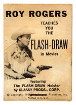 "ROY ROGERS TEACHES YOU THE FLASH-DRAW" FLIP BOOK.