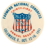 FARMERS NATIONAL CONGRESS 1911 CONVENTION BUTTON.