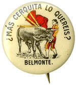 BUTTON FOR "BELMONTE" CONSIDERED GREATEST MATADOR BY MANY AND FEATURED IN HEMINGWAY BOOKS.