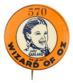 "JUDY GARLAND/M-G-M's WIZARD OF OZ" RARE MOVIE BUTTON.