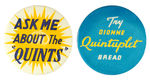 RARE PAIR OF STORE CLERK LARGE BUTTONS ADVERTISING DIONNE QUINTUPLET BREAD.